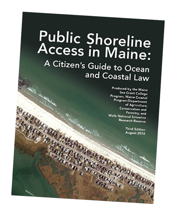 Cover to Public Shoreline Access in Maine: A Citizen’s Guide to Ocean and Coastal Law