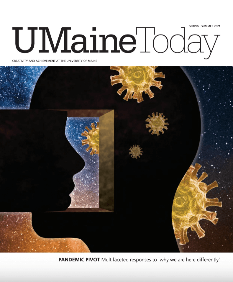 A photo of the cover of UMaine Today magazine's Spring/Summer 2021 issue